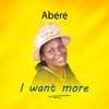 I WANT MORE - Abere&PAYOSTUDIOS