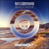 Beach House (Club Mix) - Ricci Ferdinand&Vanessa Martins