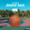 Bounce Back (Explicit) - Guydence