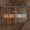 Catchy (Daweird Mix) - Salade Tomate