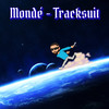 Tracksuit - Monde