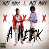 A Week (Explicit) - MCY Modd&MCY Marc