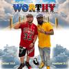 Worthy (feat. Tommy Chapa) - Sav-A-Soul Chuck 