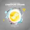Cyberpunk Dreams (Original Mix) - Yuriy From Russia