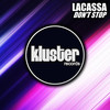 Don't Stop - Lacassa