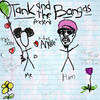 For André (Explicit) - Tank and The Bangas