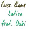 Over Game (Explicit) - Sativa&王琪ouki