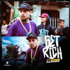 Get Rich (Explicit) - Bud Films&LK O Marroquino
