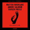 D.A.N.C.I.N. (其他) - Matteo Rosolare&Andre Salmon&Xavier Freile