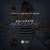 Necesito Abrazarte (Explicit) - Josele Junior&Maka