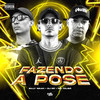 Fazendo a Pose (Explicit) - Mc Talibã&Billy waah&DJ Dr