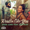 Really Like You - Sara Lugo&Protoje