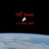 Self Issues (Explicit) - Lil Bash S2Br