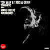Dominatic (Tom Wax Remix) - Tom Wax&Tabis&Dawn