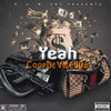 Yeah (Explicit) - CoopDeVille806