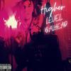 Higher Standards (Screwed Version) (Explicit) - Balhead