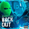 Backout (Explicit) - Richyett&D'One