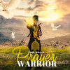 Prayer Warrior - Mr Killa