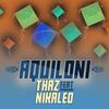 Aquiloni - Thaz&Nikaleo