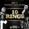 Ten Rings(feat. Iam Me, Youngmega & Jay Bang) (Explicit) - JLC&Iam Me&Youngmega&Jay Bang