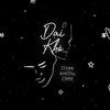 Dại Khờ(feat. Anh Thu & CM1X) - D'CEE&Anh Thu&CM1X