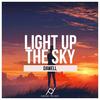 Light Up The Sky (Original Mix) - Dawell