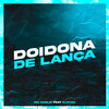 Doidona de Lança (Explicit) - DJotaC&Mc Dablio