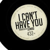 I Can't Have You - Dj Mad&Cristian Brito