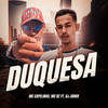 Duquesa (Explicit) - Mc Capelinha&Mc Rz&Dj Jb Mix