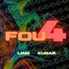 FOU4 (Explicit) - Kugar&LI4M