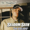 What You Know About Me - Seldom Seen&Krook&Hurrican Tazz&Knightowl