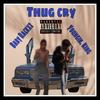 Thug Cry (Explicit) - Youngin. King&Baby Rackzx