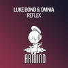 Reflex (Original Mix) - Luke Bond&Omnia