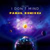 I Don't Mind (Pansil Remix) - Abel Zero&Pansil