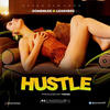 hustle (Explicit) - SOMENLEE