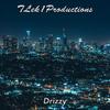 Drizzy - TLek1Productions