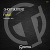 Fame (Original Mix) - Ghostbusterz