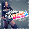 Cyaan Manage It (Radio) - Spice&Cashflow