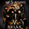 No Te Apures - Vilax