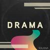 Drama - Solana