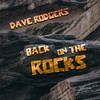 Back On The Rocks (Instrumental Version) - Dave Rodgers