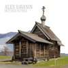 Mother Russia - Alex Savanin