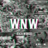 WNW - BK on the b&Colnoryelly&Backwood