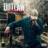 Outlaw (Explicit) - G Premacy