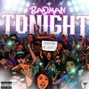 Tonight (Explicit) - BadMan