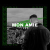 Mon amie - Les