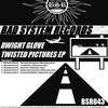 Twisted Pictures (Original Mix) - Dwight Glove