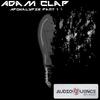 Apokalypse Part 1 (Original Mix) - Adam Clap