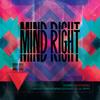 Mind Right (Explicit) - Gummi&LIL PAPO&Krush