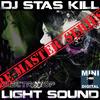 Light SounD (Original Mix) - DJ Stas Kill